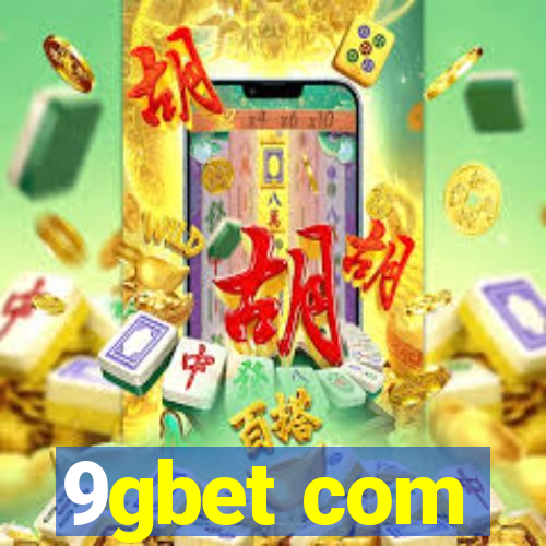 9gbet com